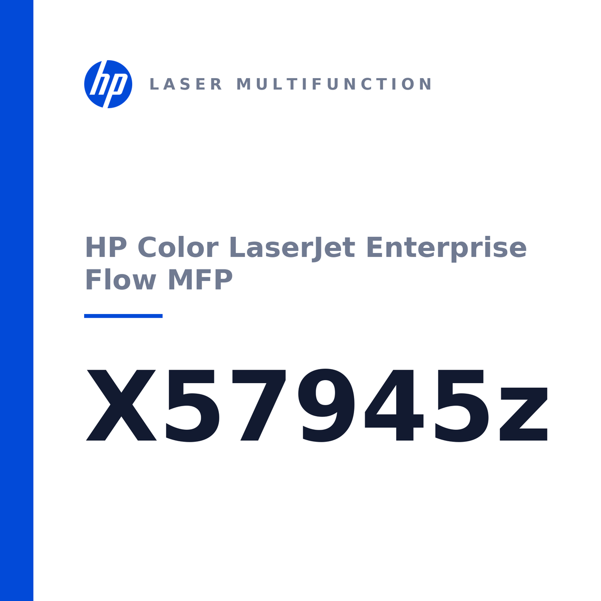 HP Color LaserJet Enterprise Flow MFP X57945z