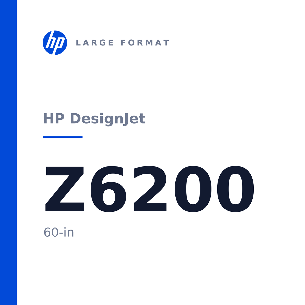 HP DesignJet Z6200 60-in