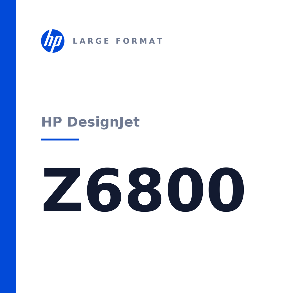 HP DesignJet Z6800