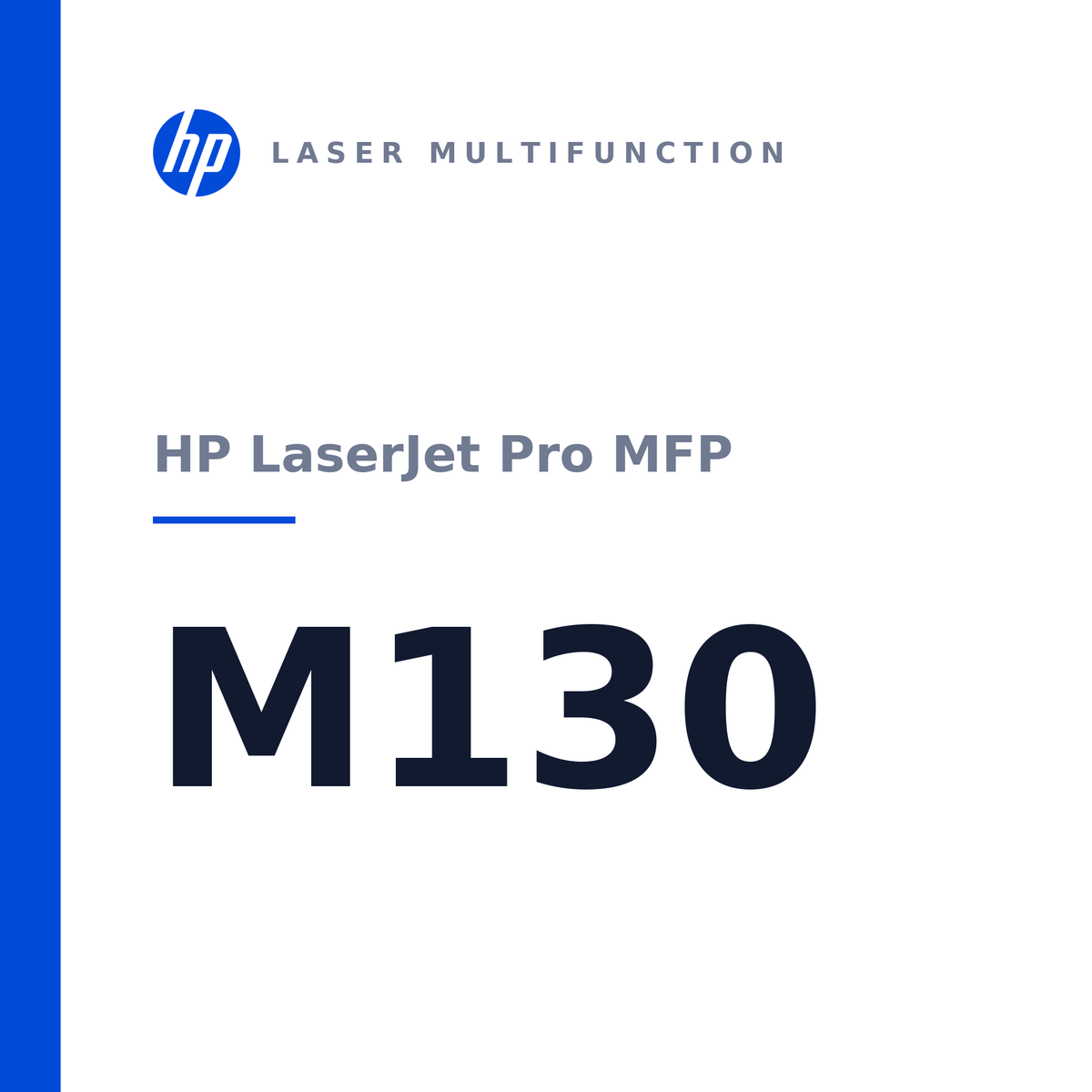 HP LaserJet Pro MFP M130 SERIES