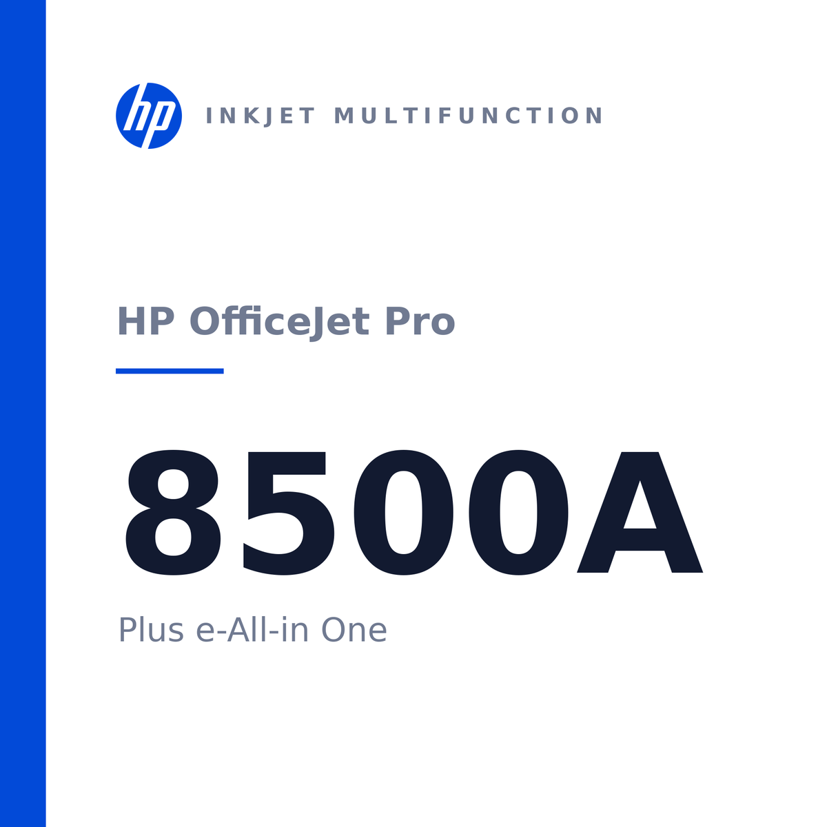 HP OfficeJet Pro 8500A Plus e-All-in One