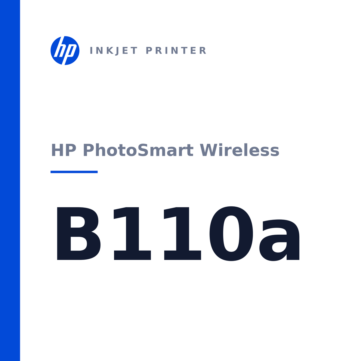 HP PhotoSmart Wireless Printer Series B110a