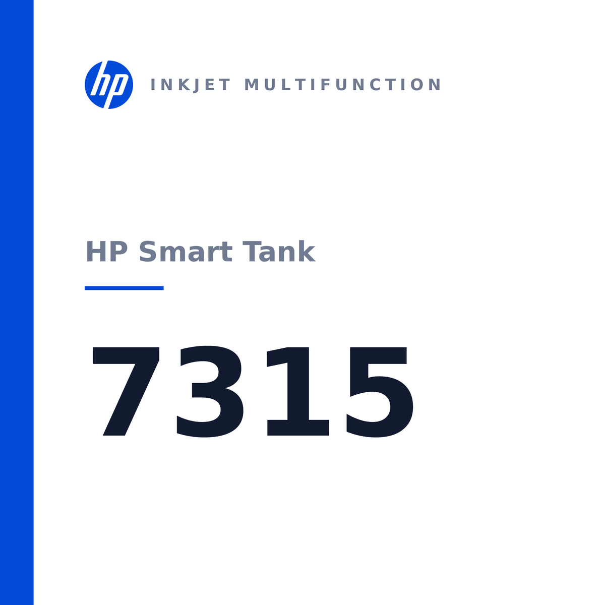 HP Smart Tank 7315 All-in-One Multifunction