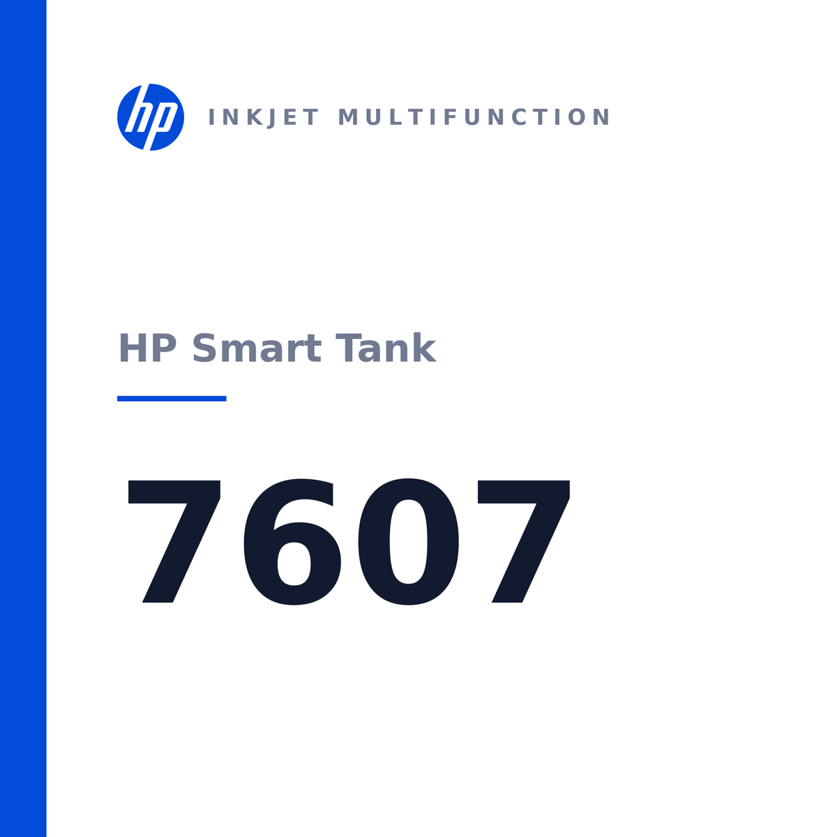 HP Smart Tank 7607 All-in-One Multifunction